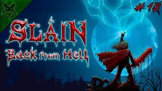 Прохождение Slain: Back From Hell ➤ Часть 10 | PC Без комментариев
