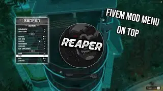 REAPER | Mode Menu | FiveM Undetected Hack | discord.gg/Kb6fT6csM5 