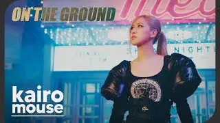 Kairo Mouse - On The Ground (ROSÉ Cover Español)