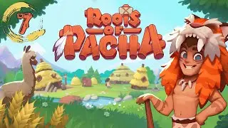 ГОНКИ НА КАБАНЕ Roots of Pacha ►Прохождение на русском #7