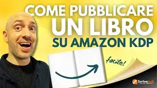 How to Publish a Book on Amazon KDP (Complete Tutorial 2025)