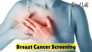 What Women Should Know About Breast Cancer Screening