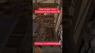 Rust Cheater Tried Outsmarting Rust Admin! 😳 