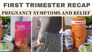 12 Week Pregnancy Symptoms, Relief and Recap
