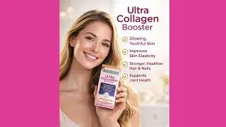 Ultra Collagen Booster The Secret to Youthful Skin & Healthy Hair 