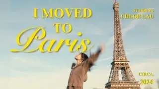 i left everything behind and moved to Paris