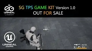 🎮 Unreal Engine SG TPS Game Kit 1.0 Out For Sale