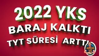 2022 YKS Barajı Kaldırıldı TYT  Süresi UZATILDI !#yks2022#sondakika