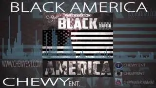 Chewy Ent-Black America