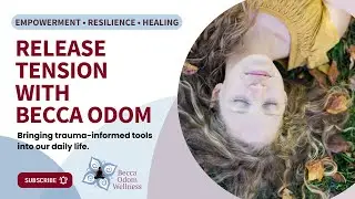 Releasing Tension