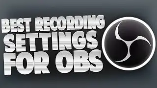 Best Recording Settings for OBS 2017! 1080p 60 FPS [NO LAG]