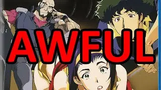 Crunchyroll's AWFUL Cowboy Bebop Blu-Ray