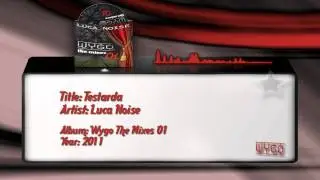 Luca Noise - Testarda