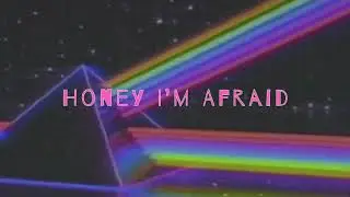 Bluhm - Honey I'm Afraid (Lyric Video)
