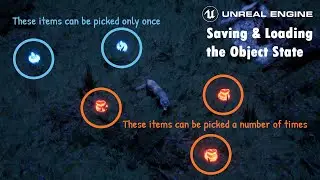 Unreal Engine 5: Saving & Loading the Object State