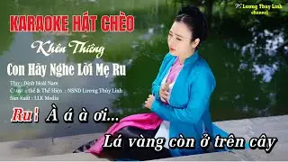 Karaoke Hát Chèo Khôn Thiêng Con Hãy Nghe Lời Mẹ Ru - Làn Điệu Du Xuân  NSDN Thùy Linh