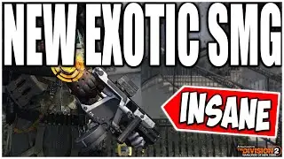 The NEW EXOTIC SMG IN THE DIVISION 2 IS AMAZING! It has INSANE Rate of Fire! (First look & Testing)