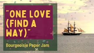 One Love (Find a Way)