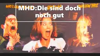 😁MHD. Die sind doch noch gut !😆