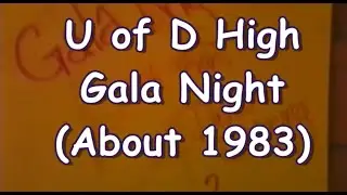 U of D High Gala Night 1983