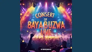 Bayabuzwa II – The Answer Is Fire