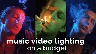 How to light a music video | 3 easy, cinematic budget setups