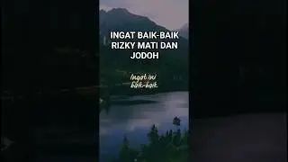 Tiga hal yang perlu kita ingat bahwa masing-masing sudah ada takarannya #motivasiislam #semangat