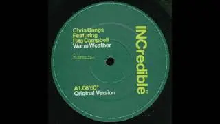 Chris Bangs Featuring Rita Campbell - Warm Weather (Original Version)