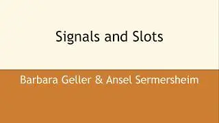 Signals and Slots