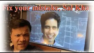 Fix your mistake, Sal Khan