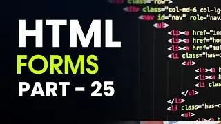 Learn HTML Forms In 25 Minutes | HTML Tutorial: Forms & Input Tags