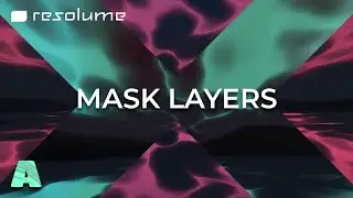 Resolume Arena Tutorial - Mask Layers