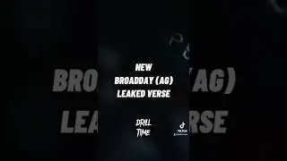 #ActiveGxng Broadday new leaked verse