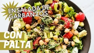 Este es un almuerzo perfecto para refrescarse y bajar de peso: ENSALADA DE GARBANZOS Y AGUACATE