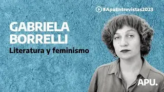 Gabriela Borrelli Azara: literatura y feminismo