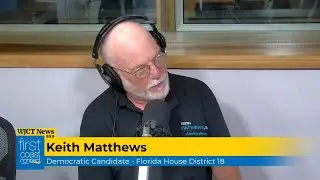 First Coast Connect: Keith Matthews Florida House District 18 candidate