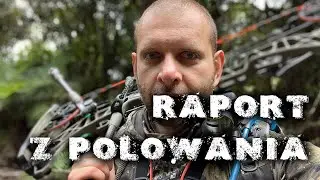 Raport z Polowania