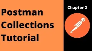 What is postman collection and how to create, import and export | Postman Tutorial | The K Academy