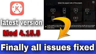 KineMaster Latest MOD | 4.15.4 Mod Apk | 🔥 Export Problem Solved | KineMaster 4K Export