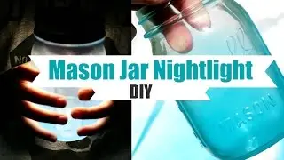 DIY Mason Jar Nightlight, Centerpiece