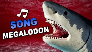Megalodon SONG - Sea monster (Shark)