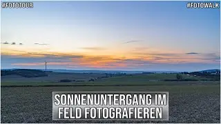 Fotowalk - Sonnenuntergang im Feld fotografieren - Fototour