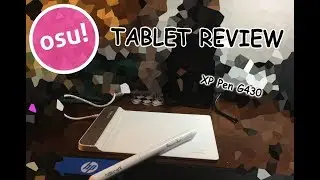 Osu! XP Pen G430S Review!