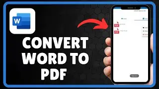 How to CONVERT WORD TO PDF IN MOBILE