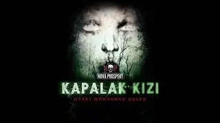 Nova Prospekt KapalakKızı  İzleme Linki (AÇIKLAMADA)