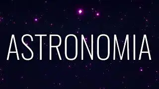 Main Theme - Astronomia