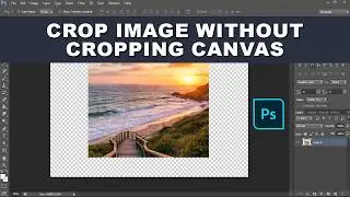 how to crop image in photoshop without cropping canvas