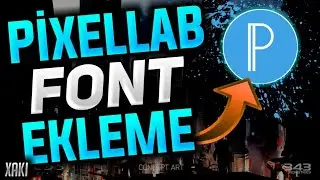 Pixellab Font Ekleme !! Android Eğitim Türkçe !!