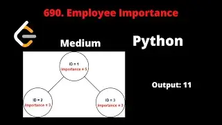 LEETCODE 690 EMPLOYEE IMPORTANCE PYTHON | DFS