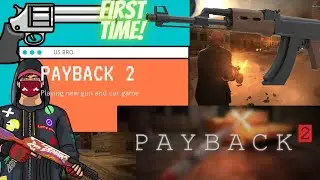 playing new intresting game|| payback 2|| shooting game 🔫🔫